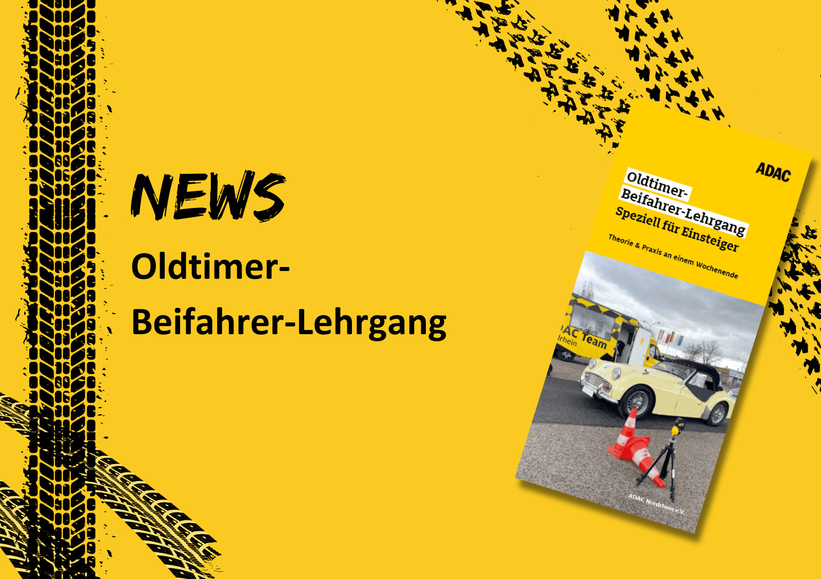 Oldtimer-Beifahrer-Lehrgang ADAC Nordrhein, speziell für Einsteiger, Theorie & Praxis am Wochenende.